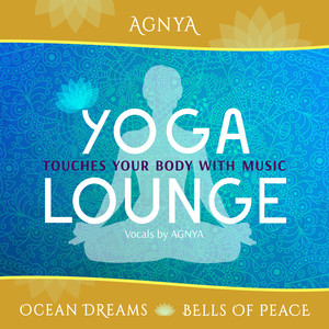 Yoga Lounge (Touches Your Body With Music)