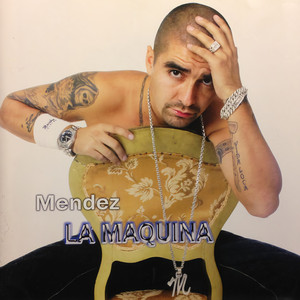 La Maquina (Explicit)