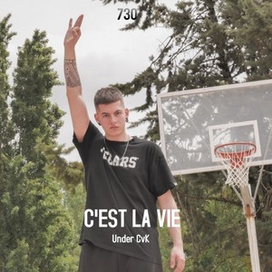 C'est la vie