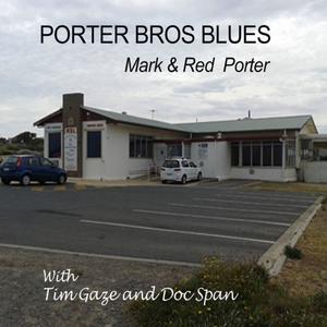 PORTER BROS BLUES