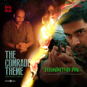 The Comrade Theme(Dhooramai Kanaa) (From 