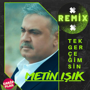 Tek Gerçeğimsin (Remix)