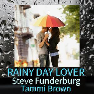 Rainy Day Lover (feat. Tammi Brown)