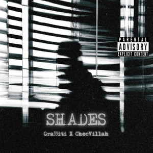 Shades (Explicit)