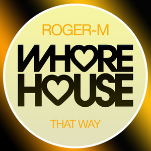 That Way (Instrumental Mix)