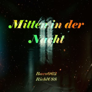 Mitten in der Nacht (Explicit)