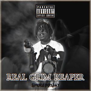 Real Grim Reaper (Explicit)