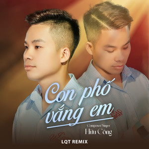 Con Phố Vắng Em (LQT Remix Version 2 Beat)