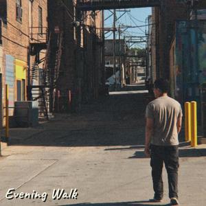 Evening Walk