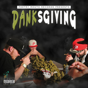 Danksgiving (Poetry Mouth Records Presents)