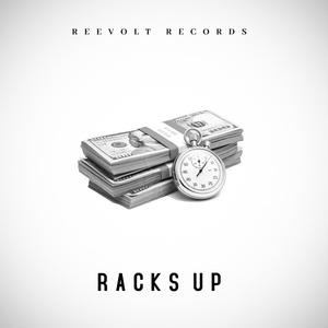 Racks Up (Explicit)