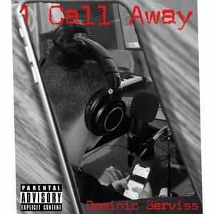 1 Call Away (Explicit)
