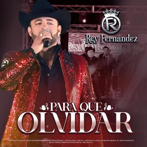Para Que Olvidar