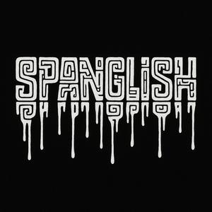 Spanglish (feat. KD Don Mega) (Explicit)