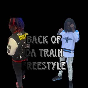 Back of the train freestyle (feat. Sbc Jd) [Explicit]