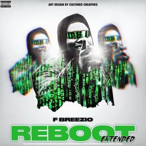 Reboot (EXTENDED) [Explicit]