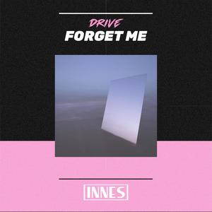 Forget Me (Explicit)