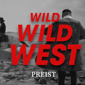 Wild Wild West (Explicit)