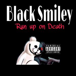 Run Up On Death (Explicit)