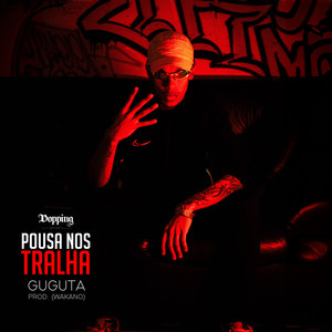 Pousa nos Tralha (Explicit)