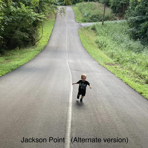 Jackson Point (Alternate Version)