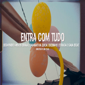 Entra Com Tudo (Explicit)