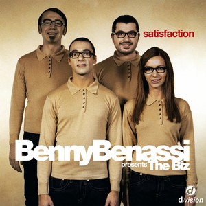 Satisfaction (Benny Benassi Presents The Biz) [Explicit]