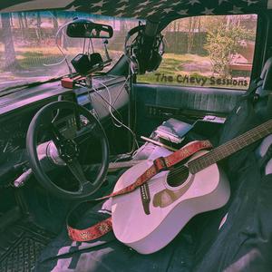 The Chevy Sessions (Explicit)