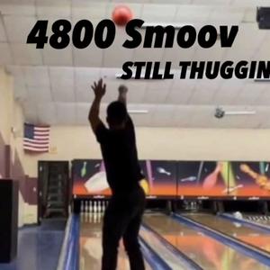 Still Thuggin (Explicit)