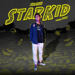 STARKID (feat. Pius Arther) (Explicit)