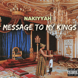 Message to My Kings (Explicit)