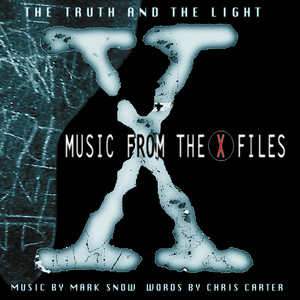 The Truth And The Light: Music From The X-Files