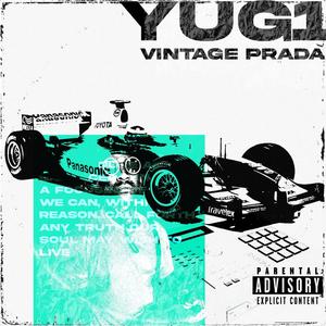 YUG1 - VINTAGE PRADA (Explicit)