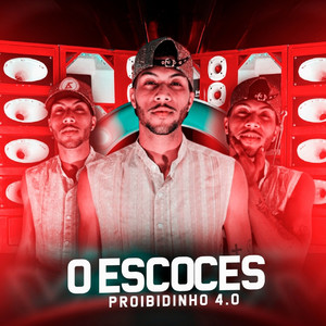 Proibidinho 4.0