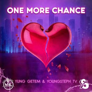 One More Chance (feat. YoungStephTv)