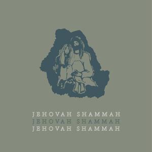 Jehovah Shammah