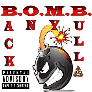 B.O.M.B. (Explicit)