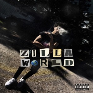 ZillaWorld (Explicit)