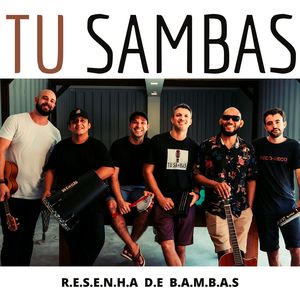 Resenha de Bambas