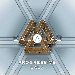 Progressive Bala