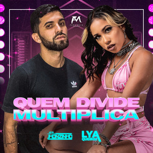 Quem Divide Multiplica (Explicit)