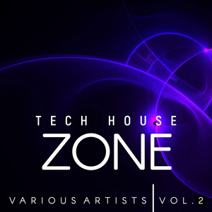 Tech House Zone, Vol. 2