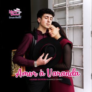 Amor À Varanda (Liliana Oliveira & Amigo Simão)