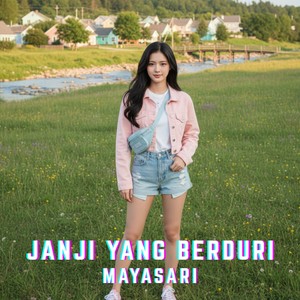 JANJI YANG BERDURI