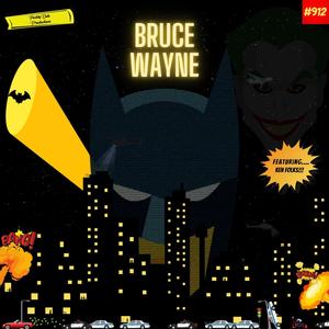 Bruce Wayne (feat. Ken Folks) [Radio Edit]