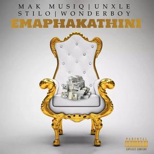 Emaphakathini (feat. Unxle Stilo & Wonderboy)