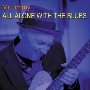 All Alone with the Blues