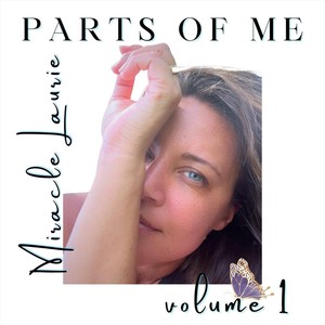 Parts of Me, Vol. I