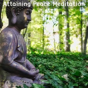 Attaining Peace Meditation