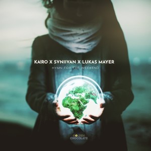 Hymn for the Weekend (Extended Version)